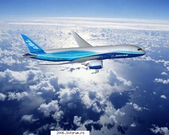 Noul Boeing 787 - Frumos, elegant, perfect pentru o calatorie de - Off Topic